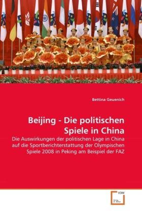 Produktbild: Geuenich, B: Beijing - Die politischen Spiele in China