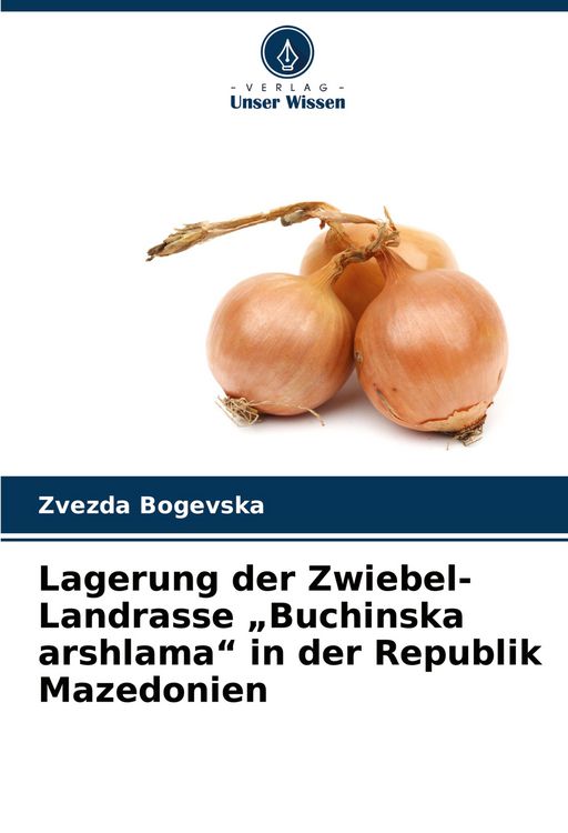 Produktbild: Lagerung der Zwiebel-Landrasse "Buchinska arshlama" in der Republik Mazedonien