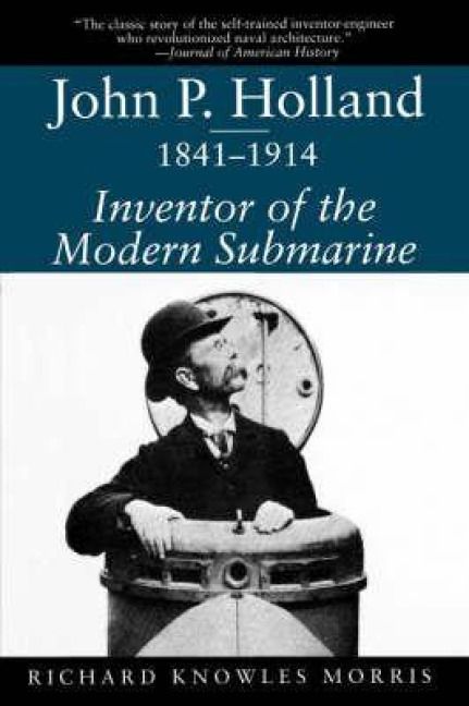 Produktbild: John P. Holland, 1841-1914