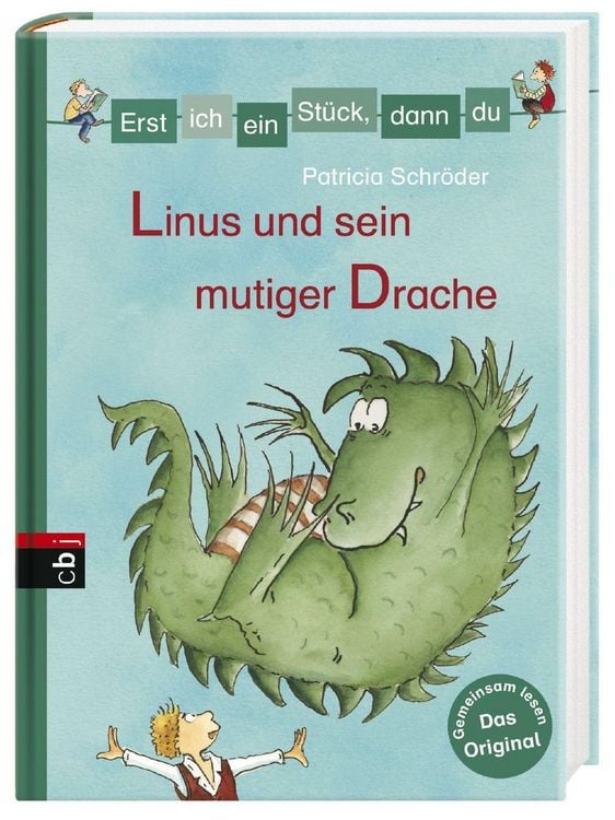 Produktbild: Erst ich ein St&uuml;ck, dann du - Linus und sein mutiger Drache