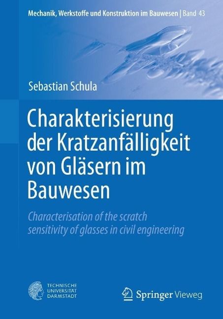 Produktbild: Charakterisierung der Kratzanf&auml;lligkeit von Gl&auml;sern im Bauwesen
