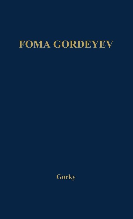 Produktbild: Foma Gordeyev.