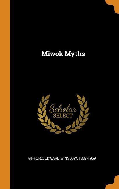 Produktbild: Miwok Myths