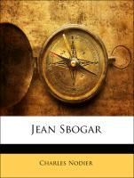 Produktbild: Nodier, C: Jean Sbogar
