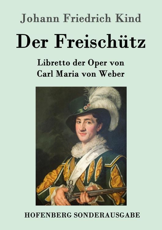 Produktbild: Der Freisch&uuml;tz