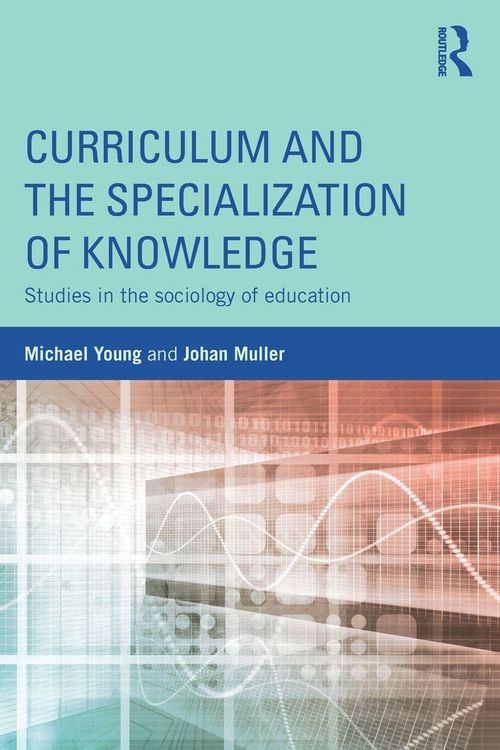 Produktbild: Curriculum and the Specialization of Knowledge