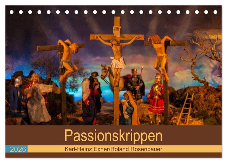 Produktbild: Passionskrippen (Tischkalender 2026 DIN A5 quer), CALVENDO Monatskalender