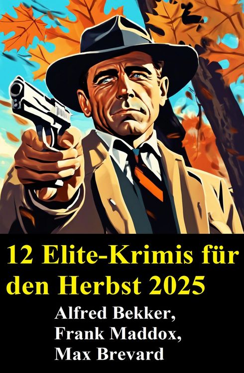 Produktbild: 12 Elite-Krimis f&uuml;r den Herbst 2025
