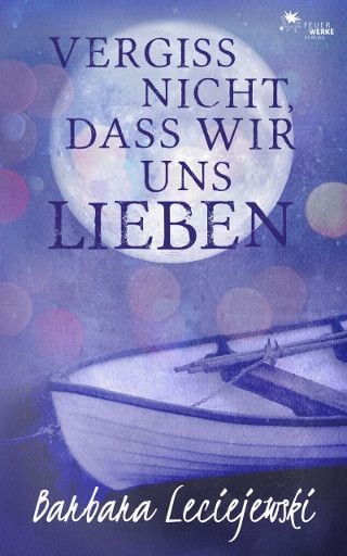 Produktbild: Vergiss nicht, dass wir uns lieben