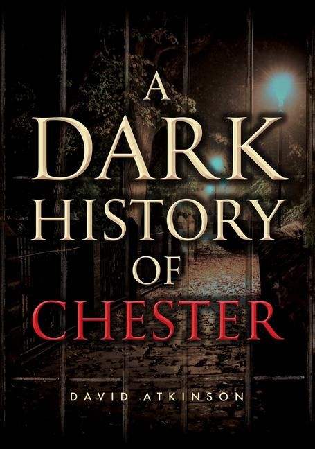 Produktbild: A Dark History of Chester