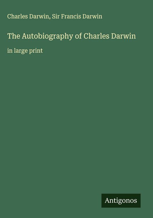 Produktbild: The Autobiography of Charles Darwin
