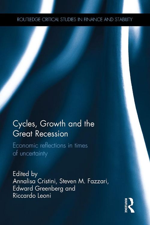 Produktbild: Cycles, Growth and the Great Recession