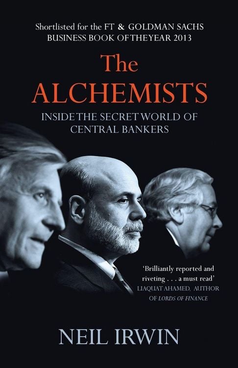 Produktbild: Alchemists: Inside the secret world of central bankers