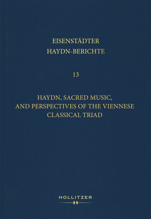Produktbild: Haydn, Sacred Music, and Perspectives of the Viennese Classical Triad