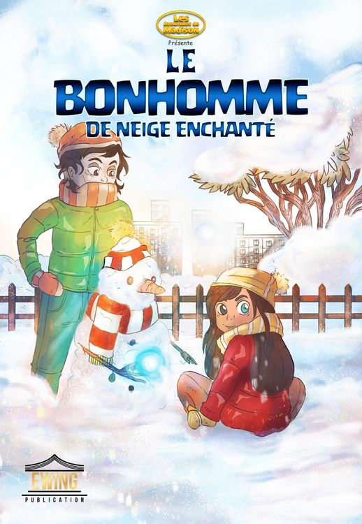 Produktbild: Le Bonhomme de Neige Enchant&eacute; (Les Aventures de Madison - Conte, #3)