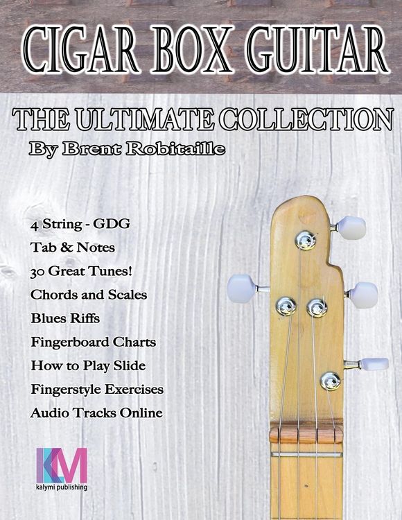 Produktbild: Cigar Box Guitar - The Ultimate Collection - 4 String