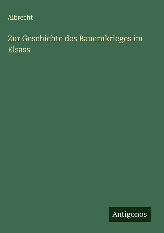 Produktbild: Zur Geschichte des Bauernkrieges im Elsass