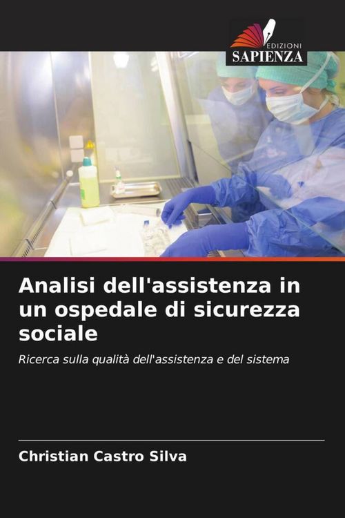 Produktbild: Analisi dell'assistenza in un ospedale di sicurezza sociale