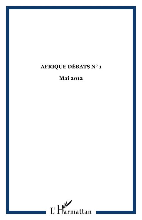 Produktbild: Afrique debats n(deg) 1 - mai 2012