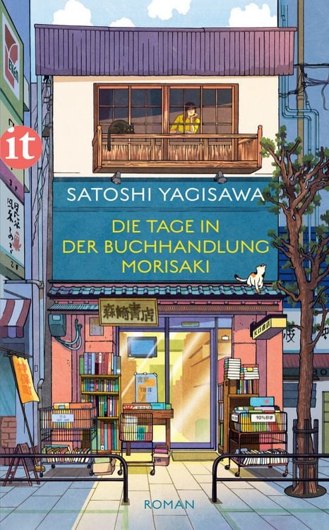Produktbild: Die Tage in der Buchhandlung Morisaki &minus; Roman (B&uuml;cherliebe in Tokio 1)