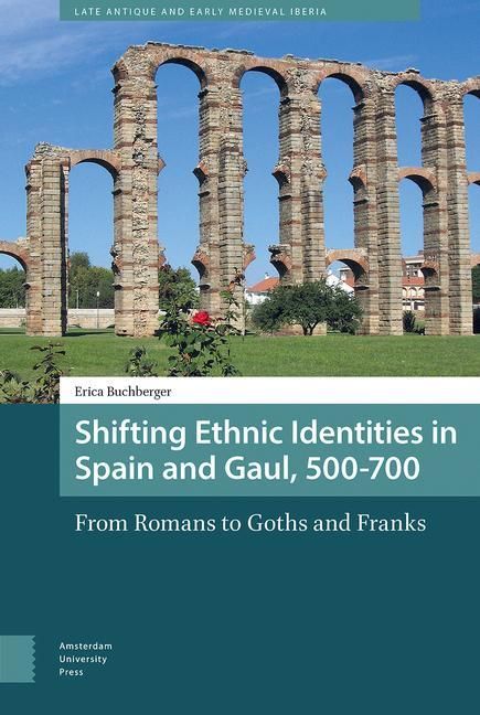 Bild vom Artikel Buchberger, E: Shifting Ethnic Identities in Spain and Gaul, vom Autor Erica Buchberger