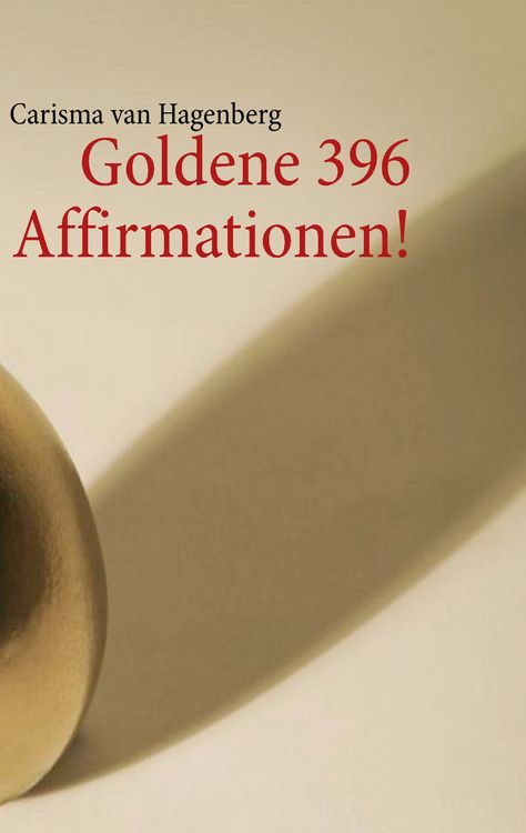 Produktbild: Goldene 396 Affirmationen!