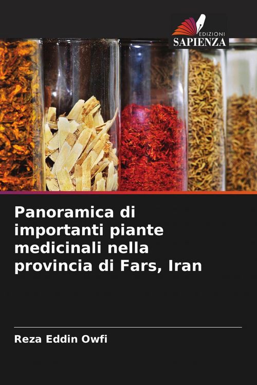 Produktbild: Panoramica di importanti piante medicinali nella provincia di Fars, Iran