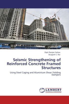 Produktbild: Sahoo, D: Seismic Strengthening of Reinforced Concrete Frame