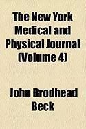 Produktbild: The New York Medical and Physical Journal (Volume 4)