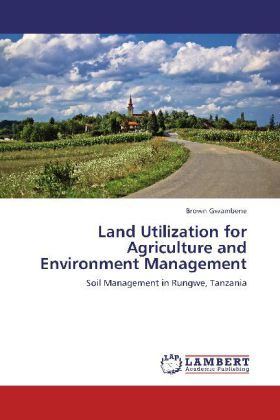Produktbild: Gwambene, B: Land Utilization for Agriculture and Environmen