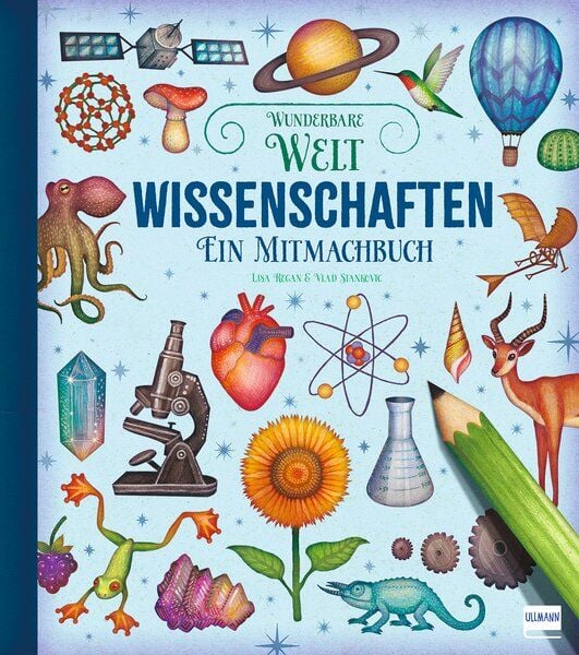 Produktbild: Wunderbare Welt. Ein Mitmachbuch - Wissenschaften