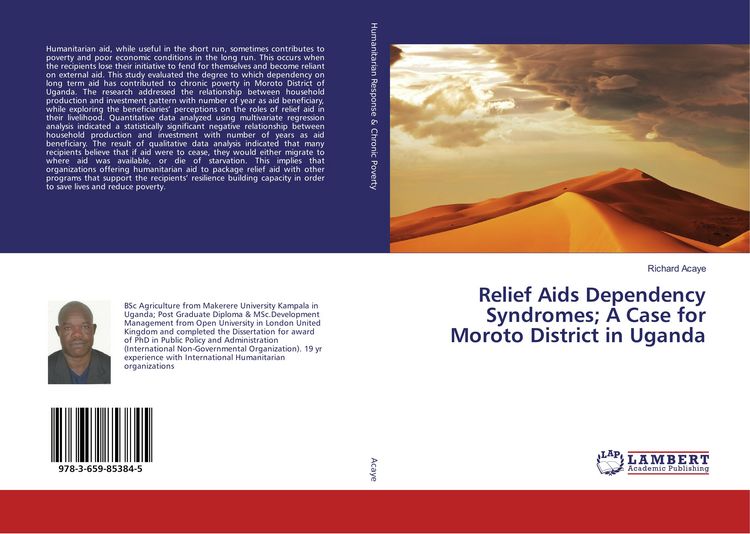 Produktbild: Relief Aids Dependency Syndromes; A Case for Moroto District in Uganda