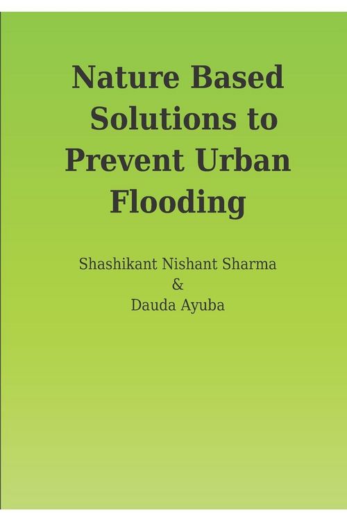 Produktbild: Nature Based Solutions to Prevent Urban Flooding