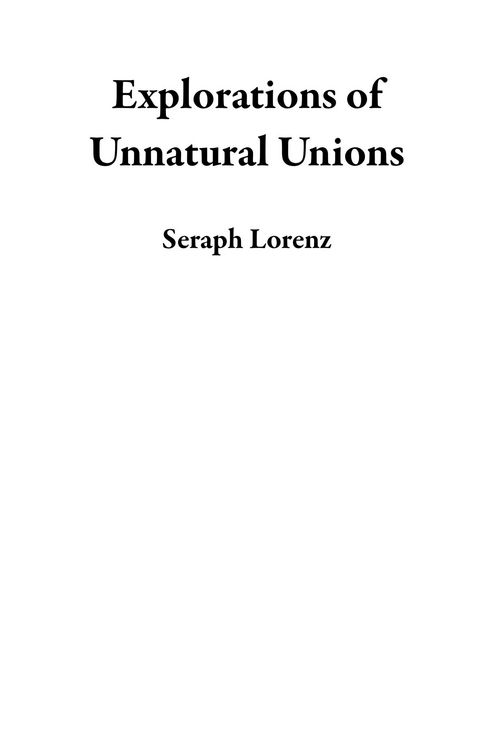 Produktbild: Explorations of Unnatural Unions