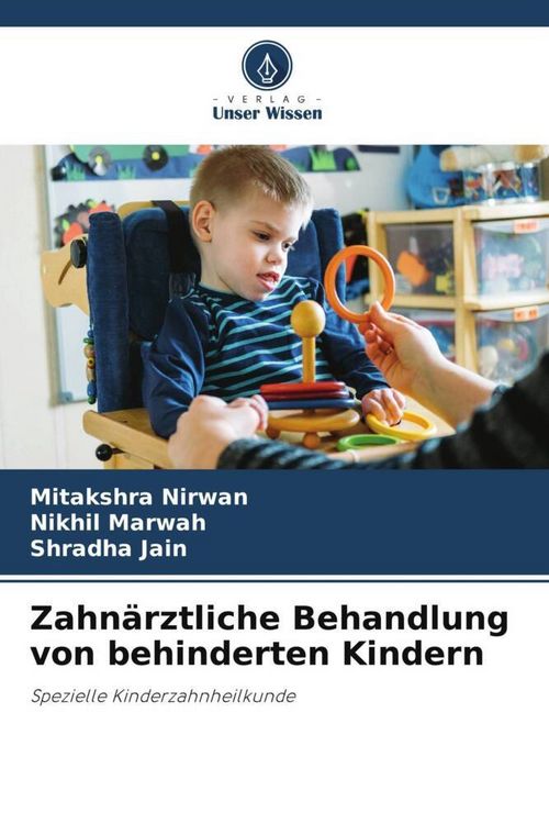 Produktbild: Zahn&auml;rztliche Behandlung von behinderten Kindern