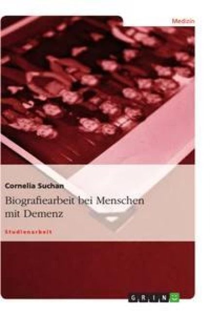Produktbild: Biografiearbeit bei Menschen mit Demenz