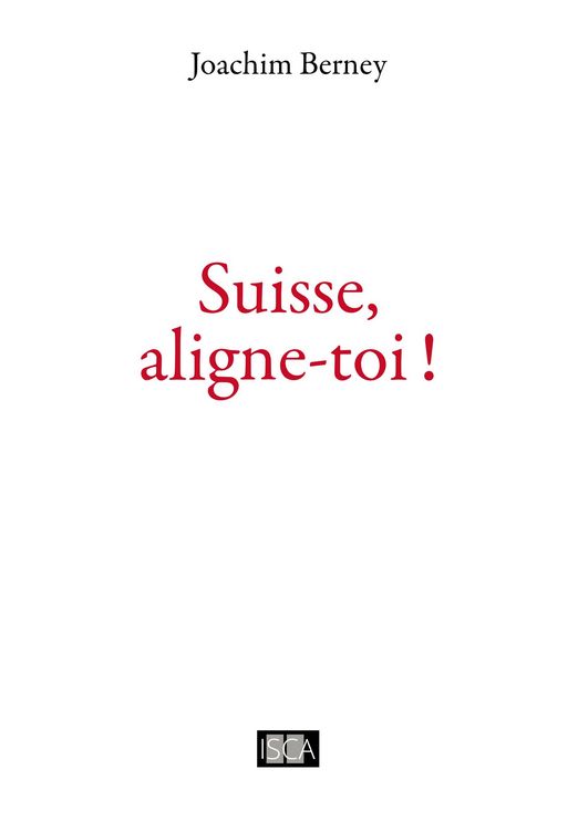 Produktbild: Suisse, aligne-toi !