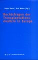 Produktbild: Rechtsfragen der Transplantationsmedizin in Europa