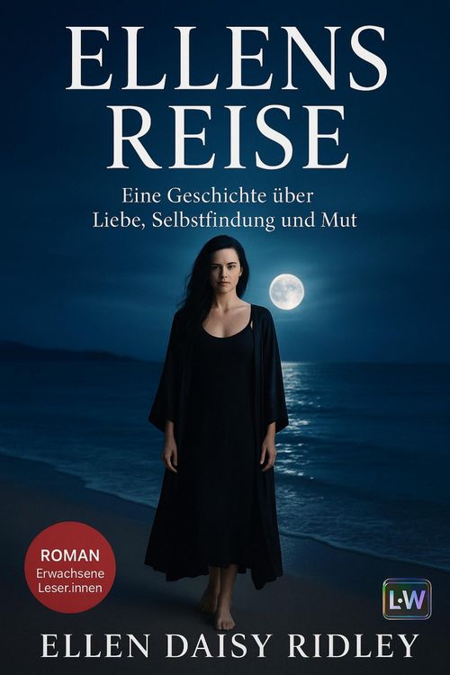 Produktbild: Ellens Reise - Eine Geschichte &uuml;ber Liebe, Selbstfindung und Mut