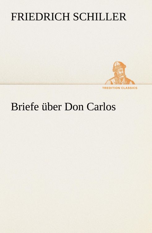 Produktbild: Briefe &uuml;ber Don Carlos