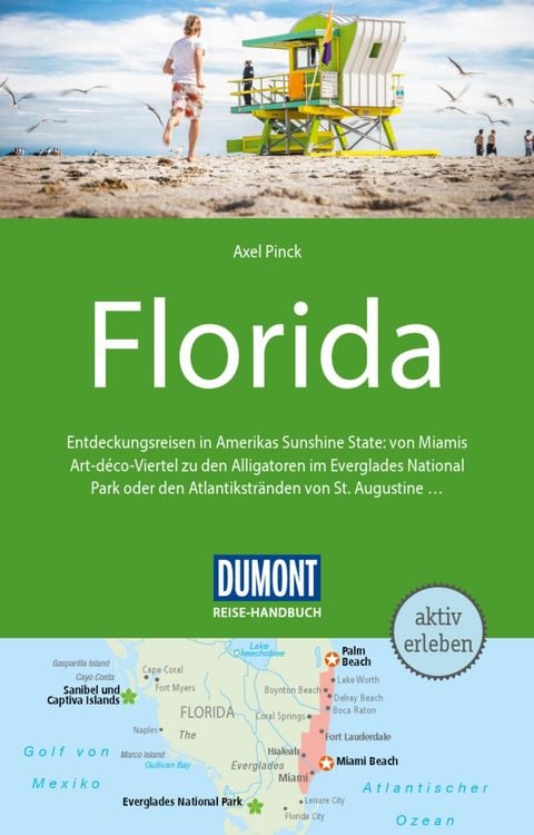 Bild vom Artikel DUMONT Reise-Handbuch Reiseführer E-Book Florida vom Autor Axel Pinck