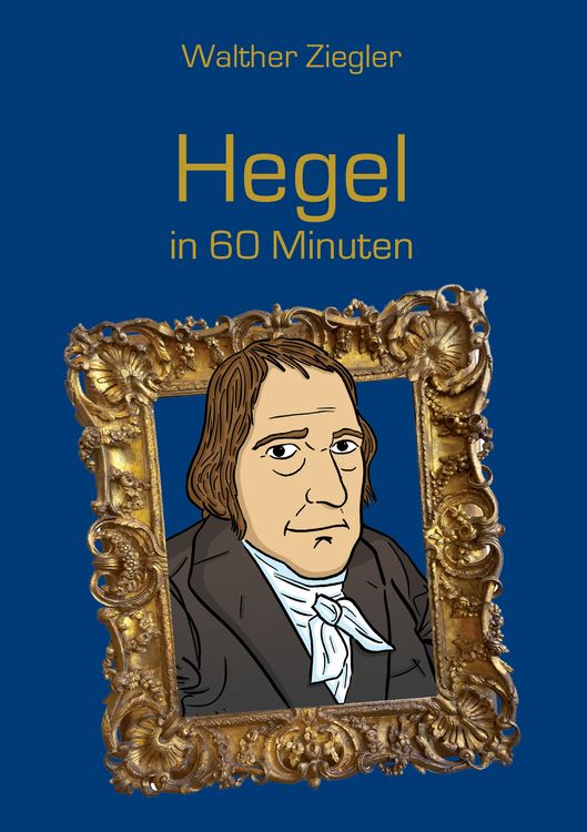 Produktbild: Hegel in 60 Minuten