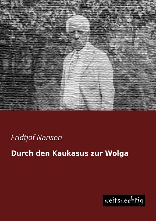 Produktbild: Durch den Kaukasus zur Wolga