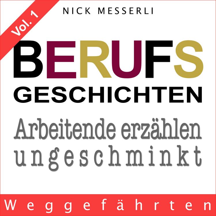Produktbild: Berufsgeschichten Vol. 1 - Weggef&auml;hrten