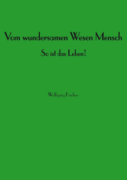 Produktbild: Vom wundersamen Wesen Mensch