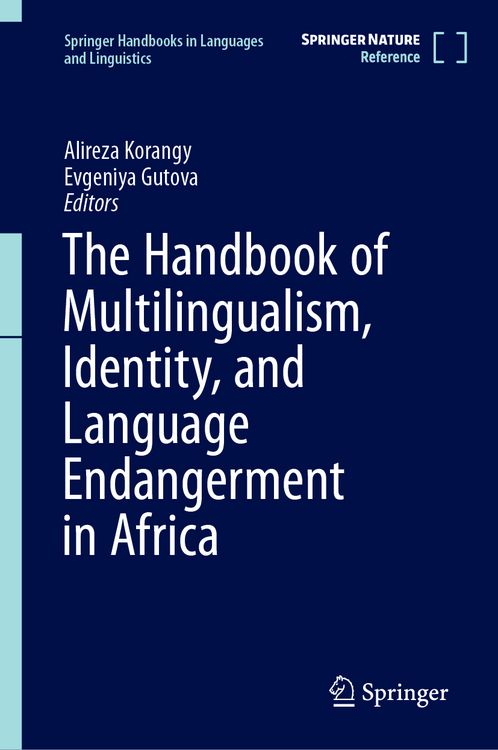 Produktbild: The Handbook of Multilingualism, Identity, and Language Endangerment in Africa