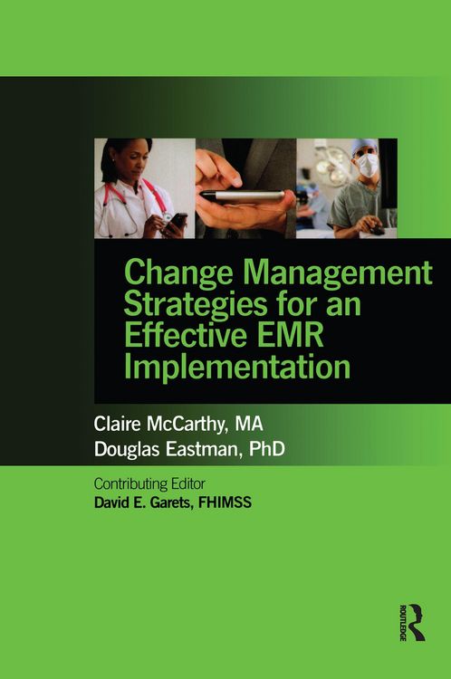 Produktbild: Change Management Strategies for an Effective EMR Implementation
