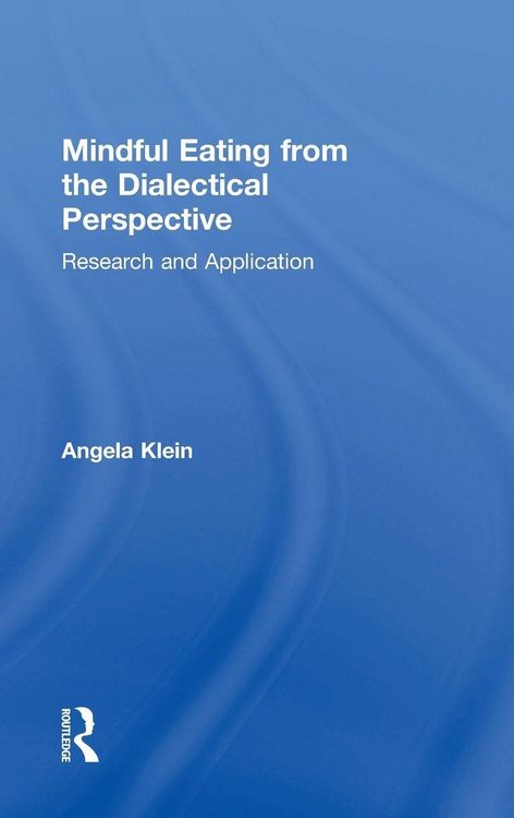 Produktbild: Mindful Eating from the Dialectical Perspective