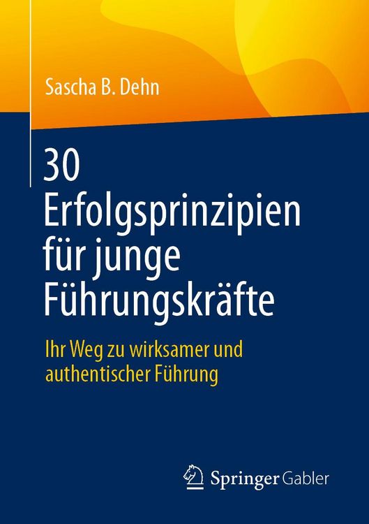 Produktbild: 30 Erfolgsprinzipien f&uuml;r junge F&uuml;hrungskr&auml;fte