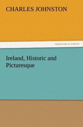 Produktbild: Ireland, Historic and Picturesque